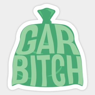 Garbitch Sticker
